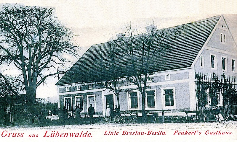 Lübenwalde 1899, Gasthaus Peukert, an der Chaussee Breslau-Berlin